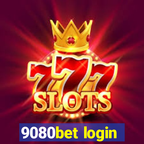 9080bet login